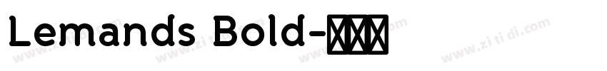 Lemands Bold字体转换